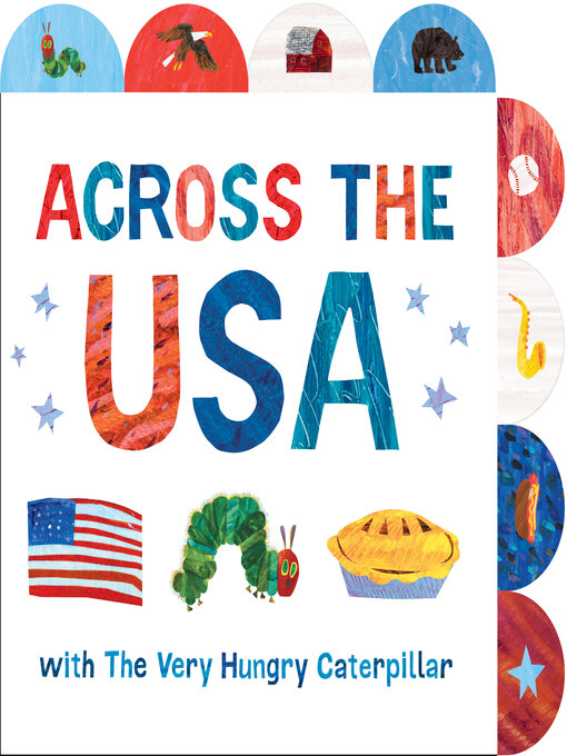 Cover image for Across the USA with the Very Hungry Caterpillar